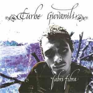 Fabri Fibra - Turbe Giovanili mp3 album