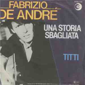 Fabrizio De André - Una Storia Sbagliata mp3 album