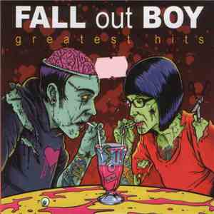 Fall Out Boy - Greatest Hits mp3 album