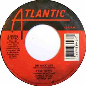 Fire Town - The Good Life mp3 album