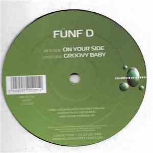 Fünf D - On Your Side / Groovy Baby mp3 album