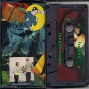 Fossils - Fungus Creeps mp3 album