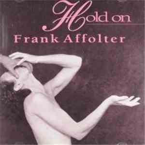 Frank Affolter - Hold On mp3 album