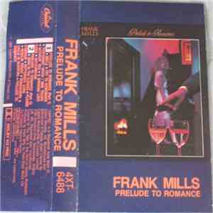 Frank Mills - Prelude To Romance mp3 album
