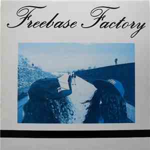 Freebase Factory - Born To Go mp3 album