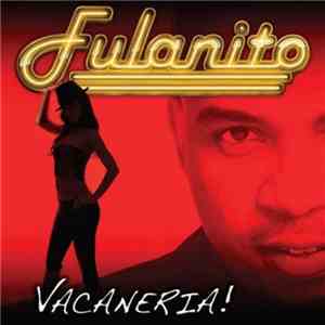 Fulanito - Vacaneria mp3 album