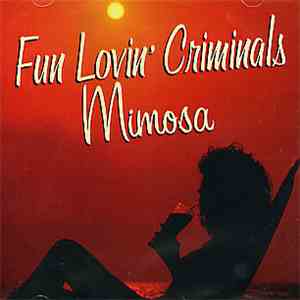 Fun Lovin' Criminals - Mimosa mp3 album