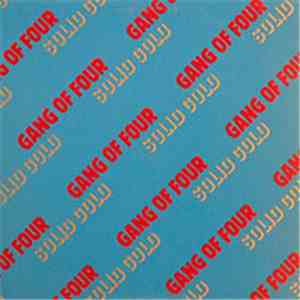 Gang Of Four - Solid Gold mp3 album