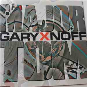 Garyxnoff - Major Tom mp3 album