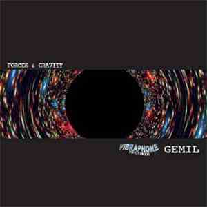 Gemil - Forces & Gravity mp3 album