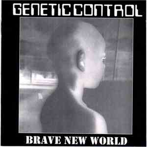 Genetic Control - Brave New World mp3 album
