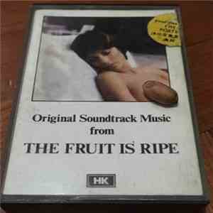 Gerhard Heinz - The Fruit Is Ripe (Original Soundtrack Music From The Films) mp3 album
