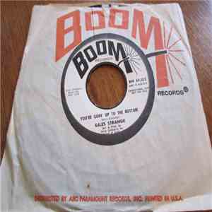 Giles Strange - Watch The People Dance / You're Goin' Up To The Bottom mp3 album