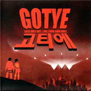 Gotye - Easy Way Out / Dig Your Own Hole mp3 album