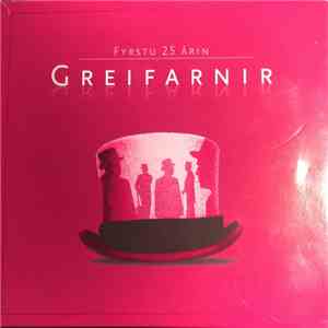 Greifarnir - Fyrstu 25 Árin mp3 album