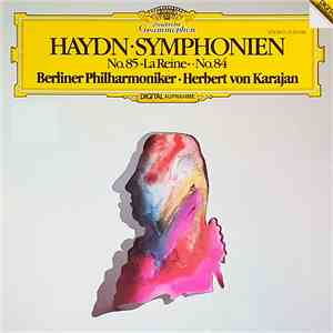 Haydn - Karajan, Berliner Philharmoniker - Jaydn Symphonien No.85 "La Reine" No.84 mp3 album