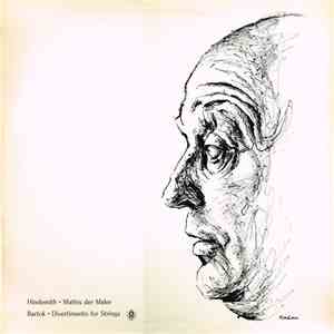 Hindemith / Bartok / Philharmonia Orchestra / Constantin Silvestri - Mathis Der Maler / Divertimento For String Orchestra mp3 album