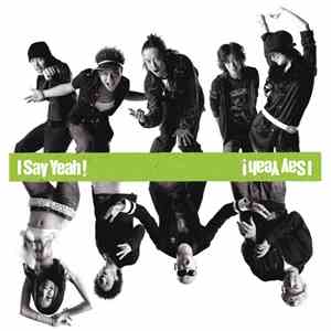 Home Made 家族, Rhymester, Pushim, May J., Maboroshi - I Say Yeah! mp3 album