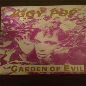 Iggy Pop - Garden Of Evil mp3 album