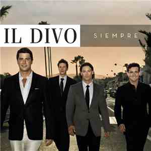Il Divo - Siempre mp3 album