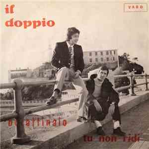 Il Doppio - Burattinaio / Tu Non Ridi mp3 album