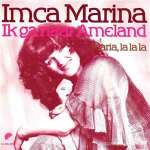 Imca Marina - Ik Ga Naar Ameland mp3 album