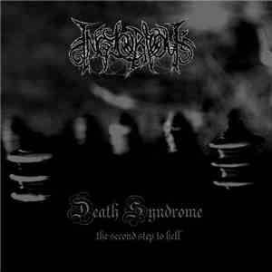 Inglorious - Death Syndrome - The Second Step To Hell mp3 album