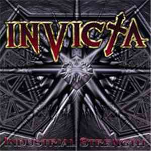 Invicta  - Industrial Strength mp3 album