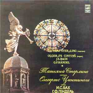 J. S. Bach / G. F. Händel - Tatiana Sterling, Olgerts Cintins - Arias mp3 album
