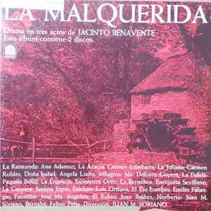 Jacinto Benavente - La Malquerida mp3 album