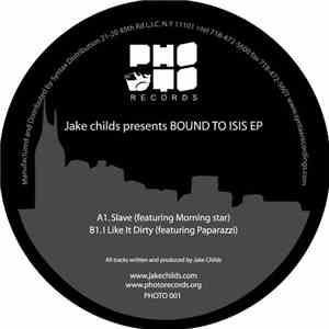 Jake Childs - Bound To Isis EP mp3 album