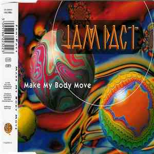 Jam-Pact - Make My Body Move mp3 album