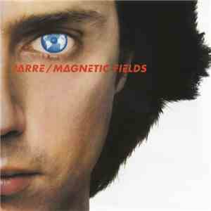 Jarre - Magnetic Fields mp3 album