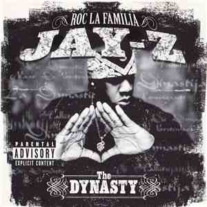 Jay-Z - The Dynasty: Roc La Familia (2000 - ) mp3 album