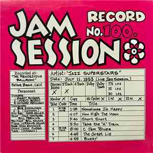 Jazz Superstars - A Live Jam Session Recorded At "The Rendezvous Ballroom" mp3 album