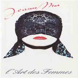 Jeanne Mas - L'Art Des Femmes mp3 album
