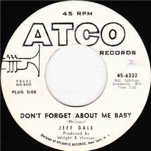 Jeff Dale - Don't Forget About Me Baby mp3 album