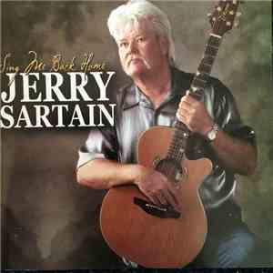 Jerry Sartain - Sing Me Back Home mp3 album