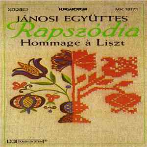 Jánosi Ensemble - Rapszódia: Hommage À Liszt mp3 album