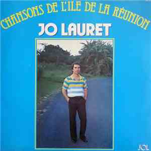 Jo Lauret - Chansons De L'Ile De La Réunion mp3 album