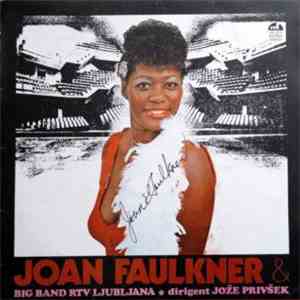 Joan Faulkner & Big Band RTV Ljubljana Dirigent Jože Privšek - Joan Faulkner mp3 album