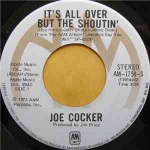 Joe Cocker - It's All Over But The Shoutin' mp3 album