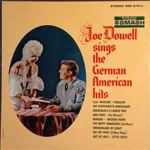 Joe Dowell - Sings The German American Hits mp3 album