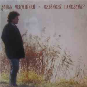 Johan Verminnen - Gezongen Landschap mp3 album