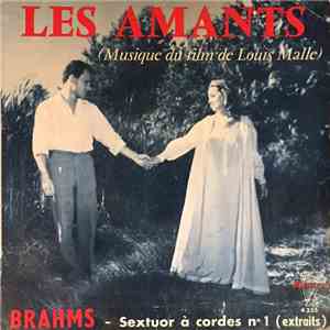 Johannes Brahms, Orchestre De Chambre Trianon - Les Amants mp3 album