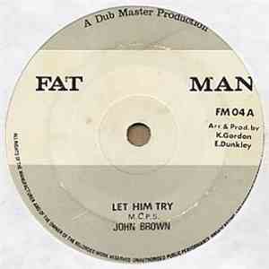 John Brown  - Let Him Try mp3 album