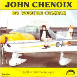 John Chenoix - Ma Première Chanson mp3 album