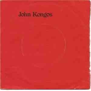 John Kongos - He's Gonna Step On You Again mp3 album