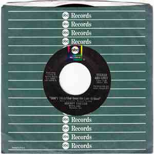 Johnny Carver - Don't Tell (That Sweet Ole Lady Of Mine) / 'Till We Find It All Again mp3 album
