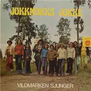 Jokkmokks-Jokke - Vildmarken Sjunger mp3 album